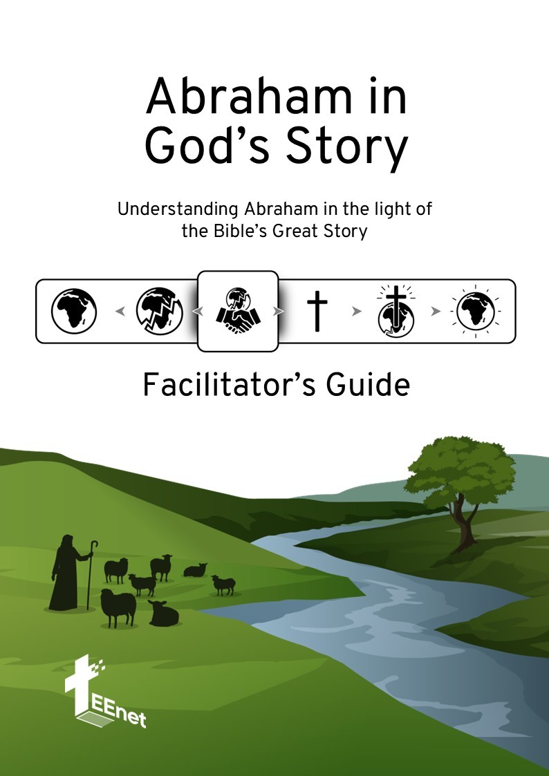 Abraham in God’s Story (Facilitator Guide)